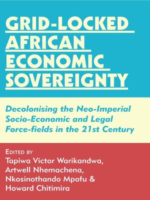 cover image of Grid-locked African Economic Sovereignty